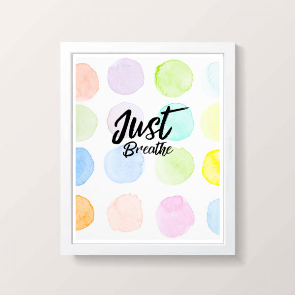 Just breathe art print